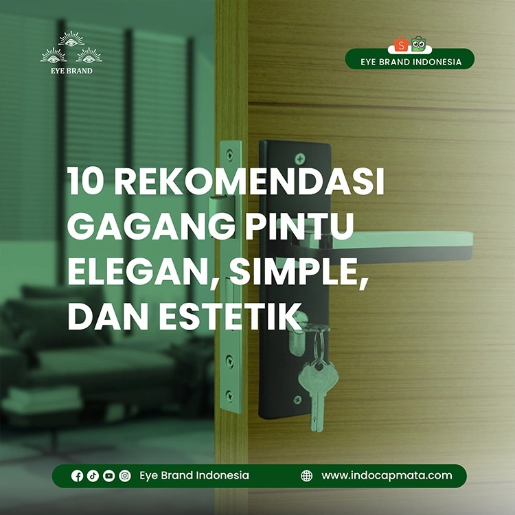 10 Rekomendasi Gagang Pintu Elegan, Simple Dan Estetik